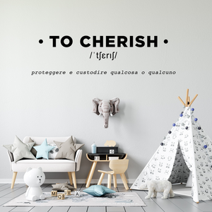 Coccolare l'Affetto - Sticker Murale 'TO CHERISH'