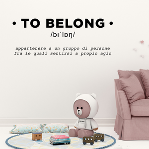 TO BELONG - Calore di Casa | Wall Art Etimologica