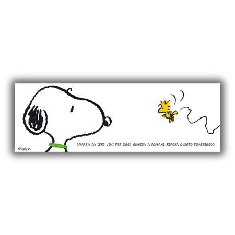 Snoopy seduto sulla sua cuccia, contempla la vita, con una bolla di citazione in italiano e inglese che riflette sull'imparare da ieri, vivere per oggi e restare nel pomeriggio. Tela